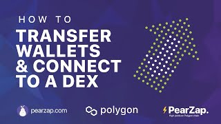How to Transfer wallets and connect to a DEX
