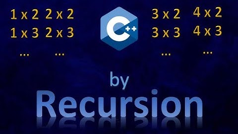 Print Multiplication Table using Recursion in C++