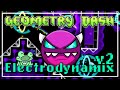 Electrodynamix ولكن مُحسّن | Electrodynamix v2 (شيطان متوسط) | Geometry Dash