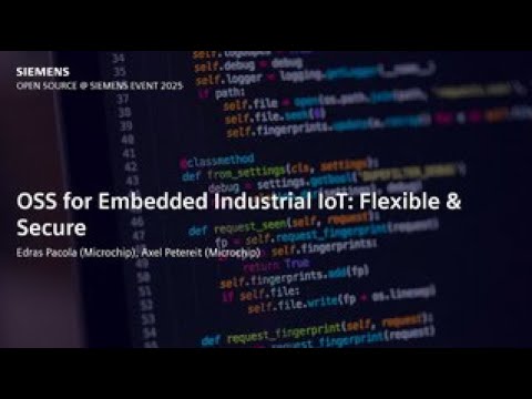 OSS for Embedded Industrial IoT: Flexible & Secure