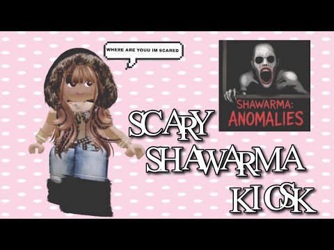 SCARY SHAWARMA KIOSK (we kinda messed up…)
