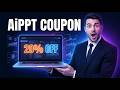 AiPPT Coupon Code 2026 | Get Up to 44% Off + Extra 20% Discount