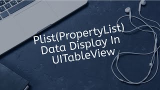 How to display Plist data in UITableview in swift IOS