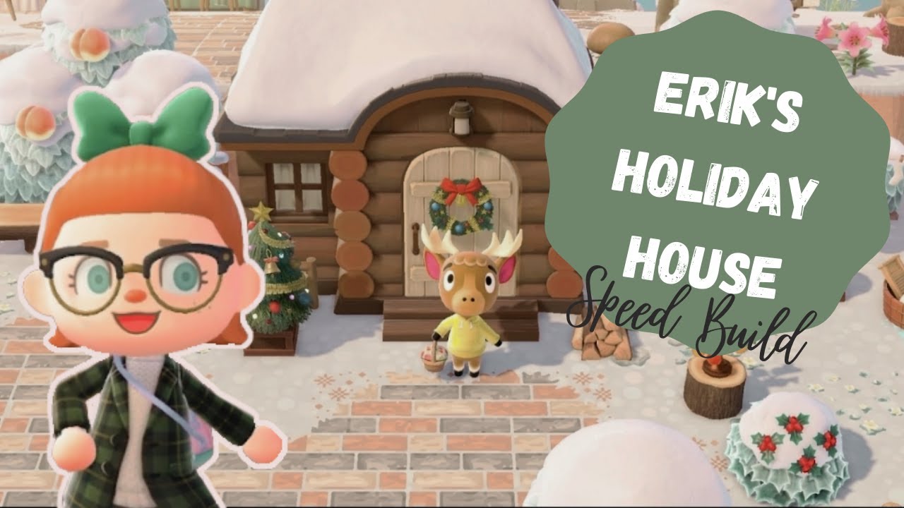 Erik's Holiday House Speed Build | Animal Crossing New Horizons - YouTube