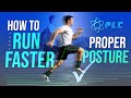 How to Run Faster | Proper Running Posture | Performance Lab of California