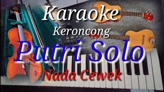 Download Lagu PUTRI SOLO | KARAOKE | NADA CEWEK // PEREMPUAN MP3 Download Lagu PUTRI SOLO | KARAOKE | NADA CEWEK // PEREMPUAN MP3