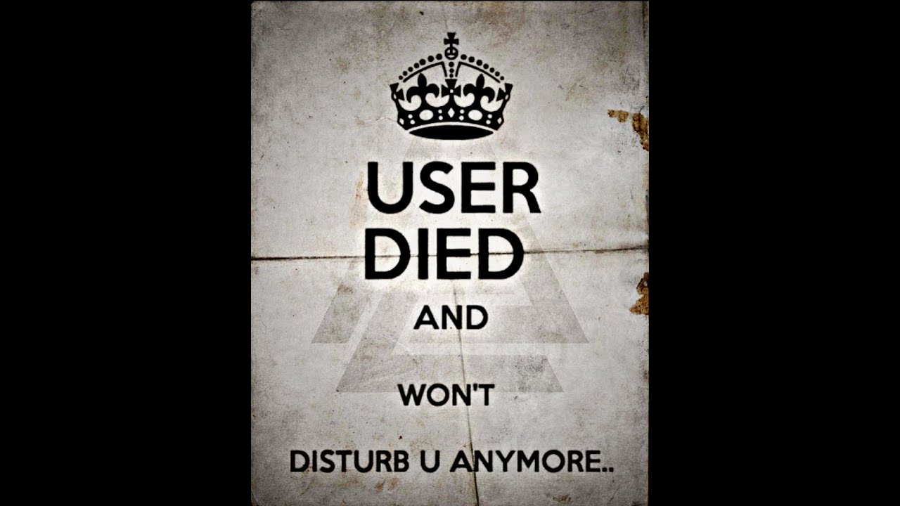 Sad Status  User Died don't disturb U Again  - YouTube