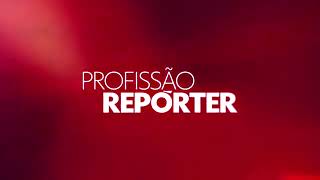 Chamada Profissão Reporter Hoje 05092023 Globo