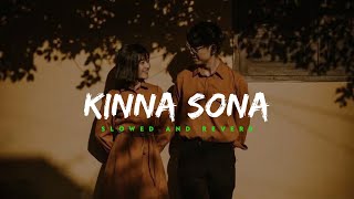 Video thumbnail of "Kinna Sona - Sunil Kamath  || Slowed Reverbed ( Lofi Version )"
