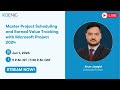 Master Project Scheduling and Earned Value Tracking with Microsoft Project 2024