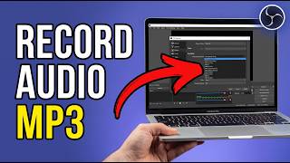 How to Record Audio as an MP3 File Using OBS Without Recording Video