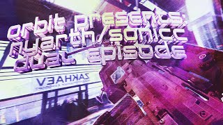 Orbit Presents Nyarth X Sonicc - A Multi-Cod Dual-Tage By Paddeg