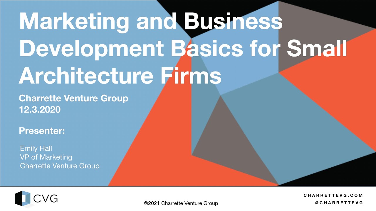 Marketing and Business Development Basics for Small Architecture Firms
