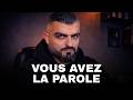 Vous avez la parole !