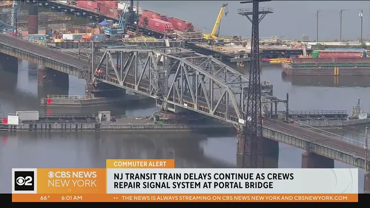 Delays continue on NJ TRANSIT due to Portal Bridge repairs