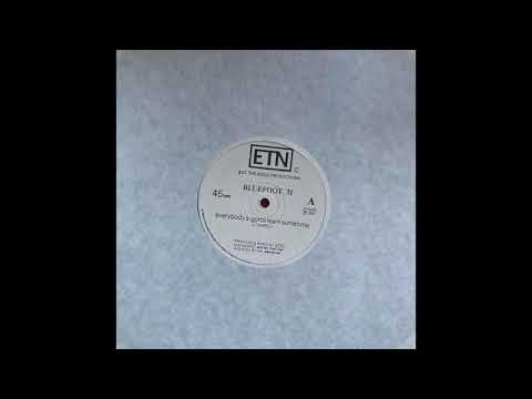 Bluefoot 31 ‎– Everybody's Gotta Learn Sometime