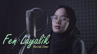 Fen Layalik Cover by Nurriah