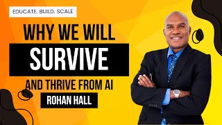 Why We Will Survive and Thrive From AI