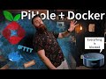 BLOCK EVERYTHING w/ PiHole on Docker, OpenDNS and IFTTT