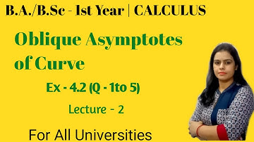 How to find Asymptotes Parallel to co-ordinate axes & Oblique Asymptote of a Curve ||Calculus