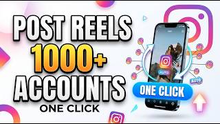 How to Auto Post Reels to 1,000+ Instagram Accounts | Instagram Automation Tool (2026) screenshot 4