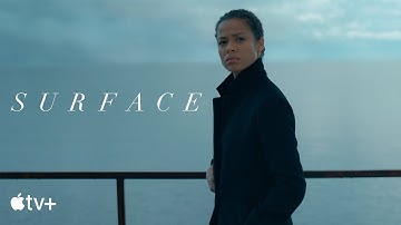 Surface — Official Trailer | Apple TV