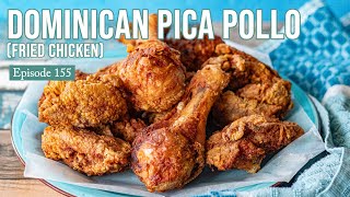 Dominican Pica Pollo - Fried Chicken