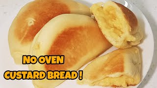 Tinapay na Luto sa Kawali / No Oven Custard Bread