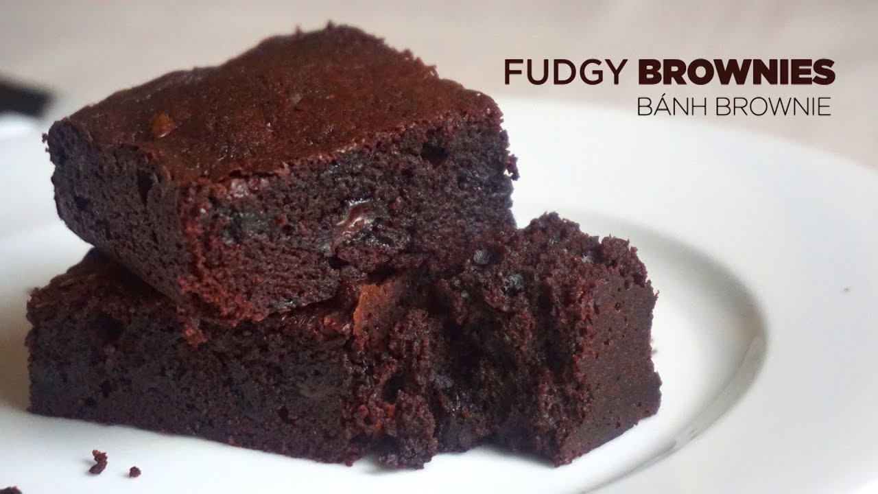 Fudgy Brownies - Bánh Brownies Chocolate | Bakez - Baking Tutorials and ...
