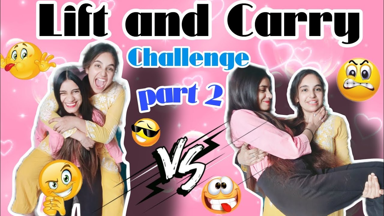 Lift and Carry challenge video part 2