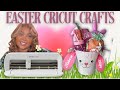 Create And Sell These Easter Crafts With Cricut!
