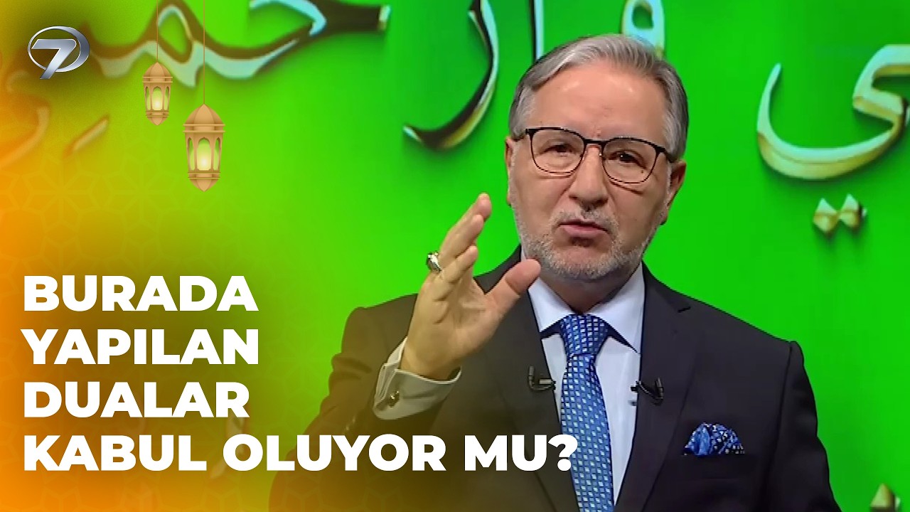 Duanın Reddedilmediği 8 Yer Ve Zaman |  Mustafa Karataş ile Sahur Vakti