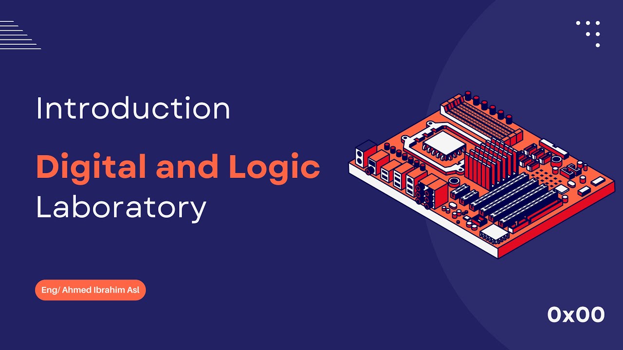 EP01 | Digital & Logic LAB: Introduction - YouTube