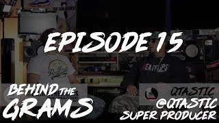 EPISODE 15 || BEHINDTHEGRAMS || QTASTIC