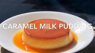 CARAMEL CUSTARD EGGLESS\/CARAMEL MILK PUDDING \/ CARAMEL PUDDING \/NO AGAR\/ NO GELATIN\/#Dessert