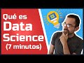 CIENCIA DE DATOS en 7 Minutos ⚡️???? ¿Qué es Data Science Español?
