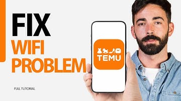 How To Fix Wifi Problem On Temu App 2024
