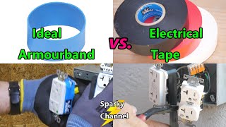 Ideal Armourband Vs. Electrical Tape, Which Will Win?