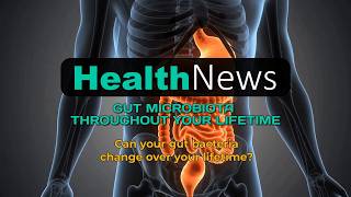 Omaha Chiropractor Dr. Christine Zorad - Does Your Gut Microbiota Change During Lifetime