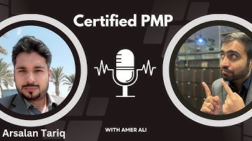 Success Story of PMP|How Arsalan Tariq Mir cleared PMP from Saudia arabia KSA in 2023