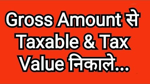 Find Taxable Value & Tax from Gross Amount. || Count Tax in excel.
