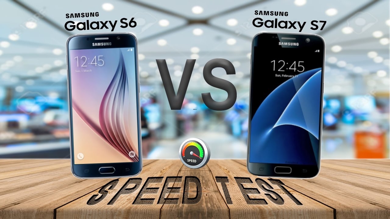Samsung Galaxy S7 vs Galaxy S6 Speed Test 2017 YouTube