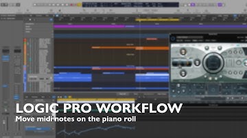 Logic Pro Quick Tutorial - Move midi notes on the piano roll