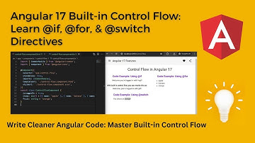 Angular Built-in Control Flow: Learn @if, @for, & @switch Directives | new directives in angular