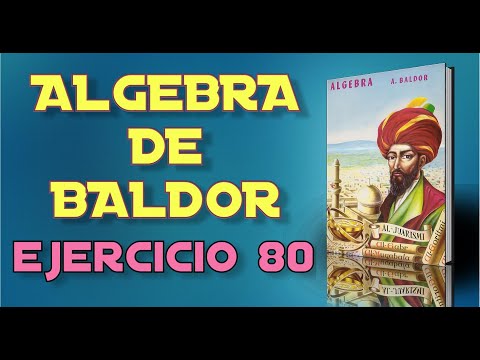 Algebra de Baldor Desde Cero - Ejercicio 80 - Ejercicios 15 al 15 de 20