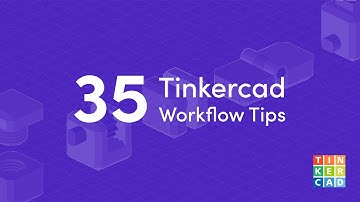 35 Tinkercad Tips in 10 Minutes