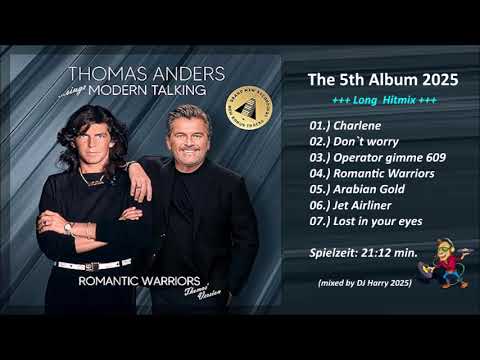 Thomas Anders   5th Album +++ Long Hitmix +++ (mixed by DJ Harry 2025)