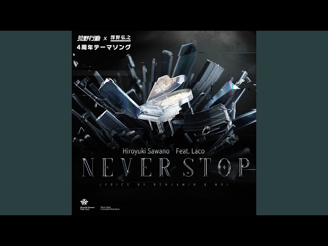 Never Stop (feat. Laco) class=