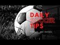 Football prediction tips  Soccer tips  sure bet for ...