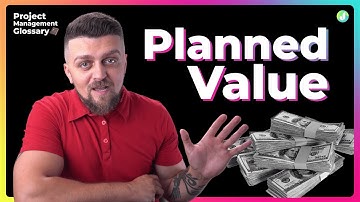 Planned Value: What it is, How it works and Examples - Project Management Glossary by Jexo